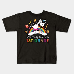 I'm ready to crush 1st Grade T-Shirt Unicorn Kids Kids T-Shirt